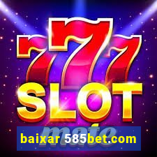 baixar 585bet.com